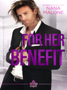 Cover image for For Her Benefit